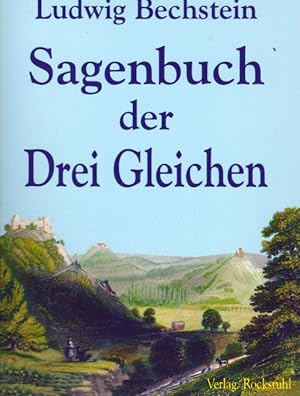Seller image for Sagenbuch der Drei Gleichen. [Hrsg.: Harald Rockstuhl] for sale by Schrmann und Kiewning GbR
