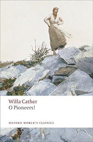 Seller image for O Pioneers! (Oxford World's Classics) for sale by WeBuyBooks
