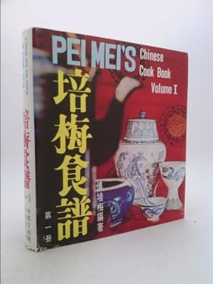 Bild des Verkufers fr Pei Mei's Chinese Cook Book Volume 1 (w/ Dust Jacket) zum Verkauf von ThriftBooksVintage
