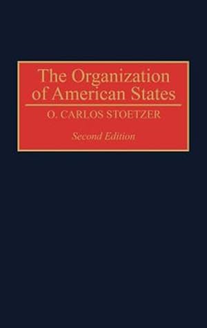 Image du vendeur pour Organization of American States mis en vente par GreatBookPricesUK