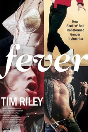 Seller image for Fever : How Rock 'N' Roll Transformed Gender In America for sale by GreatBookPricesUK