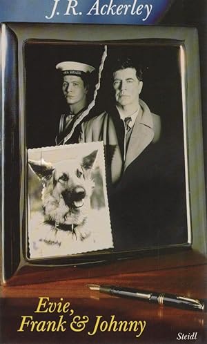 Seller image for Evie, Frank & Johnny. J. R. Ackerley. Aus dem Engl. von Daniel Gske for sale by Schrmann und Kiewning GbR