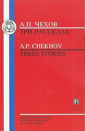 Imagen del vendedor de A. P. Chekhov : Three Stories a la venta por GreatBookPrices