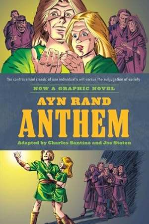 Imagen del vendedor de Ayn Rand's Anthem : The Graphic Novel a la venta por GreatBookPricesUK