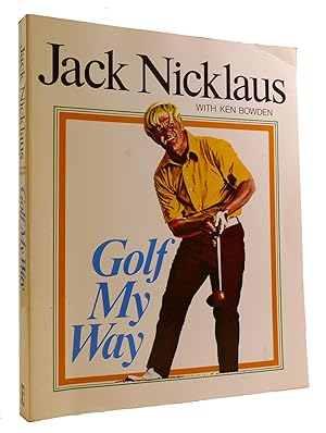 Seller image for GOLF MY WAY for sale by Rare Book Cellar