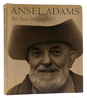 ANSEL ADAMS: AN AUTOBIOGRAPHY