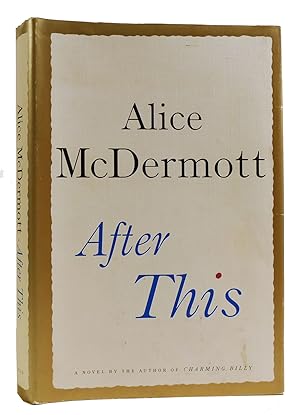 Seller image for AFTER THIS: A NOVEL for sale by Rare Book Cellar