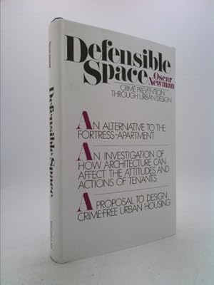 Image du vendeur pour Defensible space; crime prevention through urban design mis en vente par ThriftBooksVintage