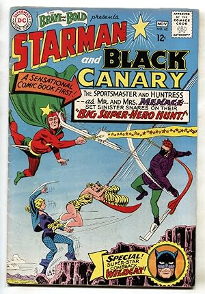 BRAVE & BOLD #62 --STARMAN --BLACK CANARY-- WILDCAT--1965 --comic book