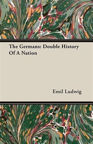 Immagine del venditore per Germans : Double History of a Nation venduto da GreatBookPrices