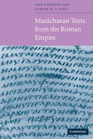 Seller image for Manichaean Texts from the Roman Empire for sale by GreatBookPrices