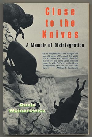 Close to the Knives: A Memoir of Disintegration