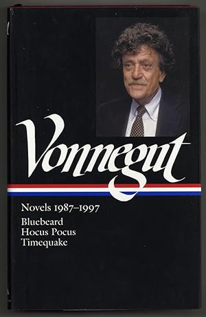 Seller image for Kurt Vonnegut: Novels 1987-1997. Bluebeard, Hocus Pocus, Timequake (The Library of America, 273) for sale by Between the Covers-Rare Books, Inc. ABAA