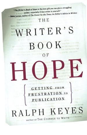 Seller image for Writer's Book of Hope : Getting from Frustration to Publication for sale by GreatBookPrices