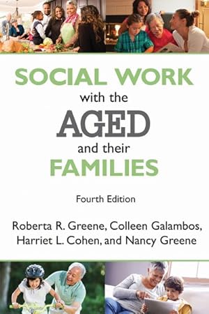 Imagen del vendedor de Social Work With the Aged and Their Families a la venta por GreatBookPrices