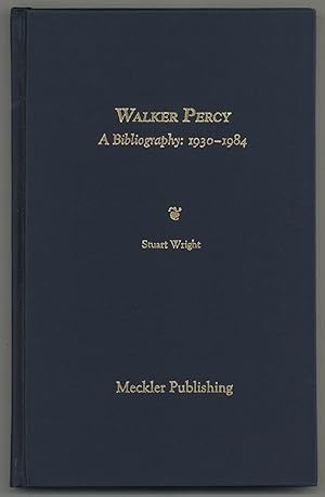 Bild des Verkufers fr Walker Percy: A Bibliography: 1930-1984: Based on the Collection of the Compiler, Including Books, Pamphlets, Magazines, Journals, Newspapers, Etc. zum Verkauf von Between the Covers-Rare Books, Inc. ABAA