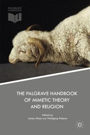 Imagen del vendedor de Palgrave Handbook of Mimetic Theory and Religion a la venta por GreatBookPrices