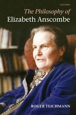 Imagen del vendedor de Philosophy of Elizabeth Anscombe a la venta por GreatBookPrices