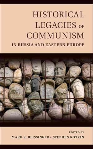 Image du vendeur pour Historical Legacies of Communism in Russia and Eastern Europe mis en vente par GreatBookPrices