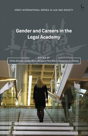 Bild des Verkufers fr Gender and Careers in the Legal Academy zum Verkauf von GreatBookPrices