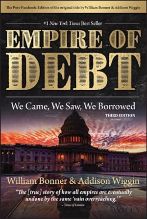 Immagine del venditore per Empire of Debt : The Rise and Fall of an Epic Financial Bubble venduto da GreatBookPrices