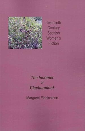 Seller image for Incomer or Clachanpluck for sale by GreatBookPrices