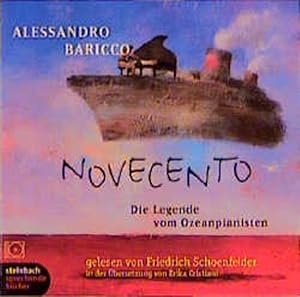 Bild des Verkufers fr Novecento. 2 CDs: Die Legende vom Ozeanpianisten (schumm sprechende bcher) zum Verkauf von Studibuch