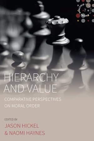 Image du vendeur pour Hierarchy and Value : Comparative Perspectives on Moral Order mis en vente par GreatBookPrices