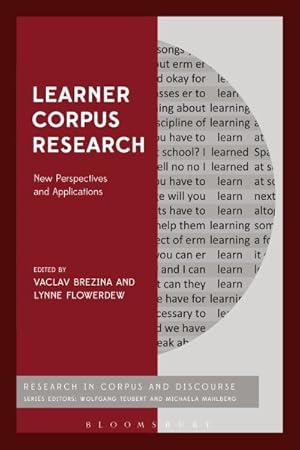 Seller image for Learner Corpus Research : New Perspectives and Applications for sale by GreatBookPrices