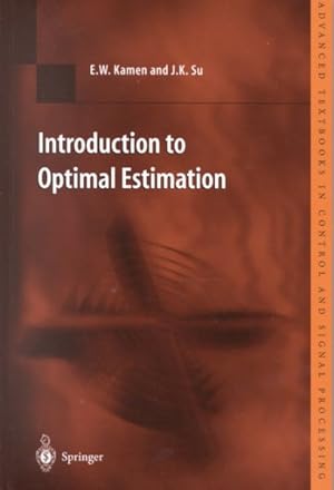 Image du vendeur pour Introduction to Optimal Estimation mis en vente par GreatBookPrices