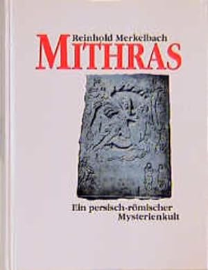 Bild des Verkufers fr Mithras: Ein persisch-rmischer Mysterienkult zum Verkauf von Studibuch