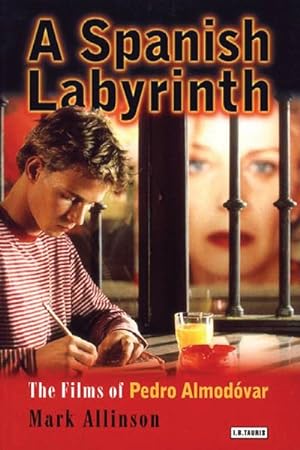 Image du vendeur pour Spanish Labyrinth : The Films of Pedro Almodovar mis en vente par GreatBookPrices