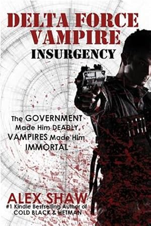 Image du vendeur pour Delta Force Vampire: Insurgency mis en vente par GreatBookPrices