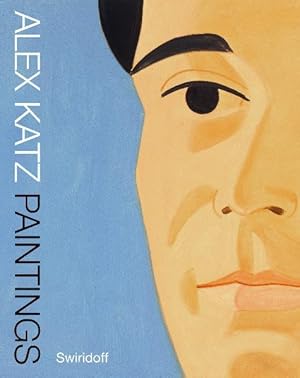 Immagine del venditore per Alex Katz, Paintings: Alex Katz, Prints, Paintings, Cutouts venduto da Studibuch