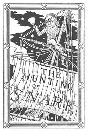 Seller image for Hunting of the Snark : An Agony, in Eight Fits for sale by GreatBookPrices