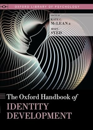 Image du vendeur pour Oxford Handbook of Identity Development mis en vente par GreatBookPrices