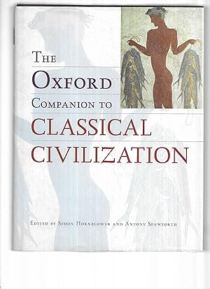 Seller image for THE OXFORD COMPANION TO CLASSICAL CIVILIZATION for sale by Chris Fessler, Bookseller