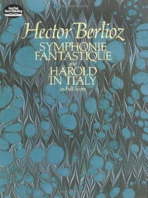 Seller image for Symphonie Fantastique" and "Harold in Italy" in Full Score (Dover Orchestral Music Scores) for sale by WeBuyBooks