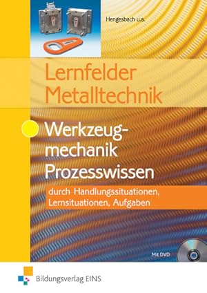 Bild des Verkufers fr Lernfelder Metalltechnik: Werkzeugmechanik Prozesswissen Aufgabenband zum Verkauf von Studibuch