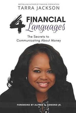 Image du vendeur pour The 4 Financial Languages: The Secrets to Communicating About Money mis en vente par GreatBookPrices