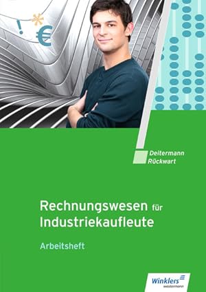 Seller image for Industriekaufleute / Rechnungswesen fr Industriekaufleute: Arbeitsheft for sale by Studibuch