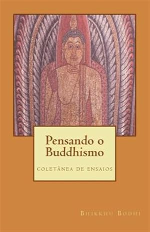 Image du vendeur pour Pensando O Buddhismo: Coletanea de Ensaios -Language: portuguese mis en vente par GreatBookPrices