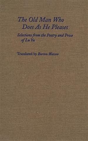 Bild des Verkufers fr Old Man Who Does As He Pleases : Poems & Prose zum Verkauf von GreatBookPrices