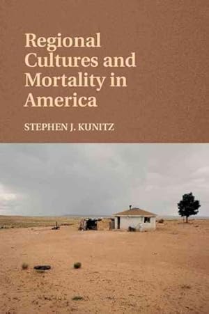 Seller image for Regional Cultures and Mortality in America for sale by GreatBookPrices