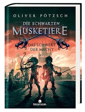 Seller image for Die Schwarzen Musketiere - Das Schwert der Macht for sale by Studibuch