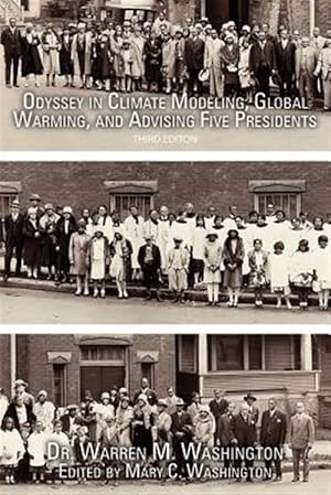 Imagen del vendedor de Odyssey in Climate Modeling, Global Warming, and Advising Five Presidents a la venta por GreatBookPrices