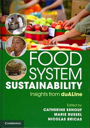 Bild des Verkufers fr Food System Sustainability : Insights from duALIne zum Verkauf von GreatBookPrices