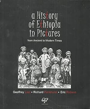 Immagine del venditore per A History of Ethiopia in Pictures: From Ancient to Modern Times venduto da WeBuyBooks