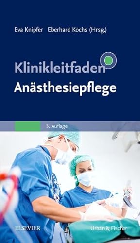 Seller image for Klinikleitfaden Ansthesiepflege for sale by Studibuch