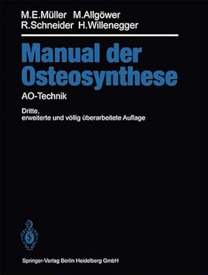 Immagine del venditore per Manual der OSTEOSYNTHESE: AO-Technik venduto da Studibuch